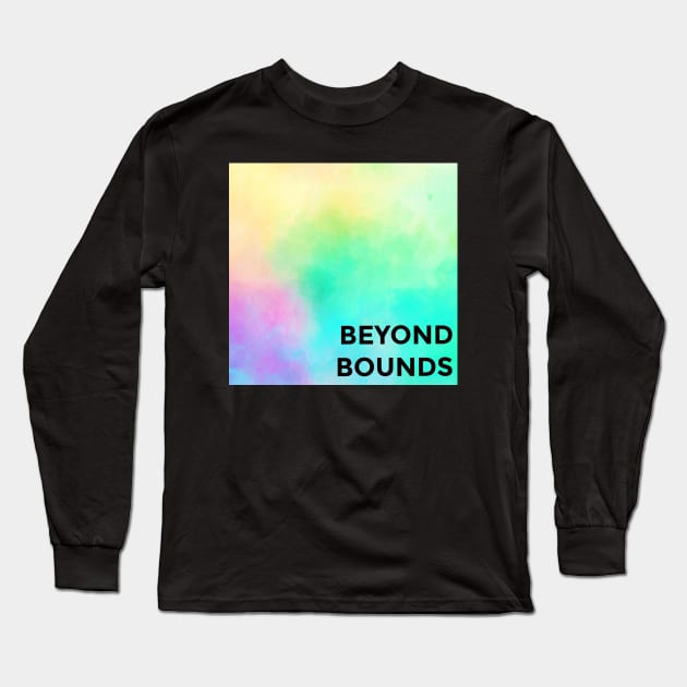 Beyond Bounds Long Sleeve T-Shirt by Emma Lorraine Aspen